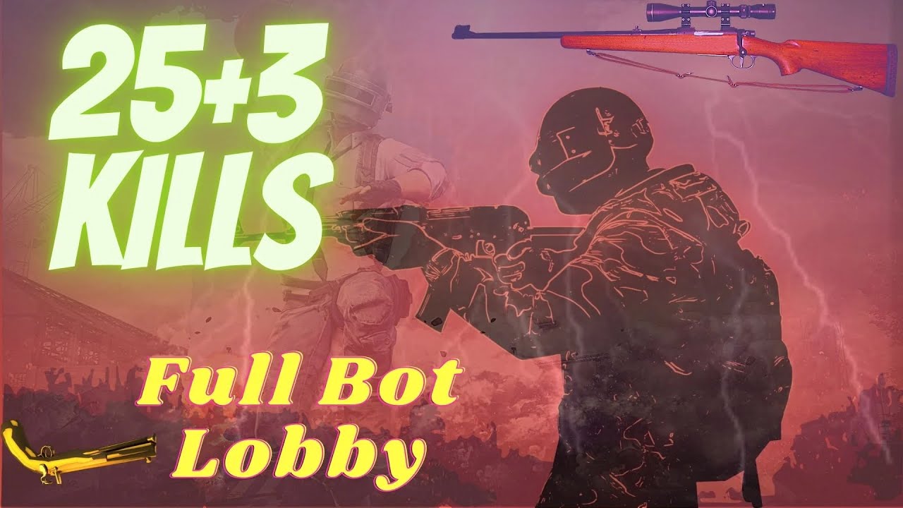 SOLO VS SQUAD 25 Kills || Pubg Mobile || Full Bot Lobby - YouTube