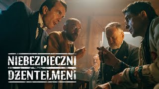 NIEBEZPIECZNI DŻENTELMENI - zwiastun