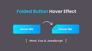 Celebrity Folded Button Hover Effect Using Html & Css | Button Hover Effect Css | Crown Coder Wealth
