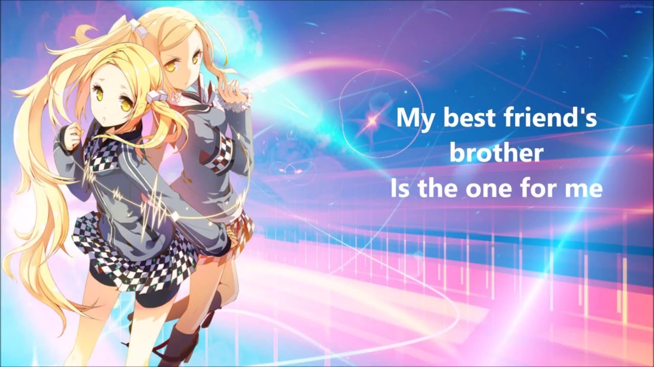 Nightcore - Best Friend's Brother