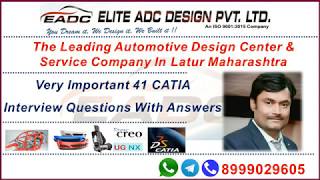 Very Important 41 CATIA Interview Questions with answers