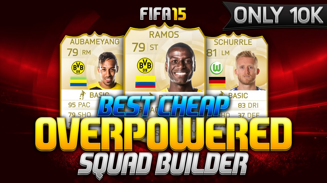 FIFA 15 - 10K BEST CHEAP OVERPOWERED SQUAD BUILDER!!! (Fifa 15 Ultimate Team)
