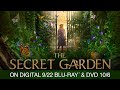 The Secret Garden | Trailer | Now on Digital, Blu-ray & DVD