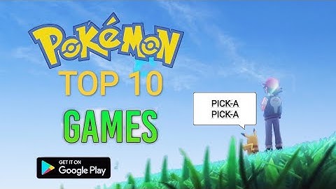 Top 10 New & Best Pokemon Games For Android and IOS 2021_22 Best Graphics