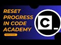 Beginner’s Guide: Reset Your Codecademy Account Progress - Here's How - 2025