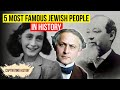 Five Most Famous Jewish People In History