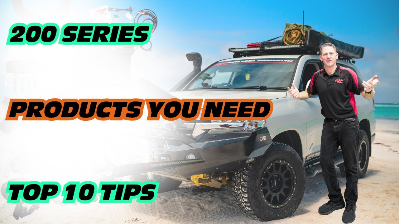 200 Series Landcruiser TOP 10 TIPS