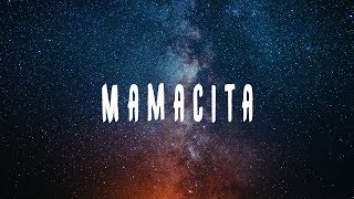 Tyga, YG, Santana - Mamacita (Lyrics)