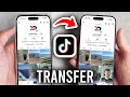 How To Transfer TikTok Account To Another Phone - Step By Step
