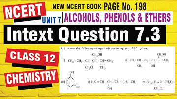 intext question 7.3 chemistry class 12 | intext question 7.3 class 12 | alcohol phenol ether