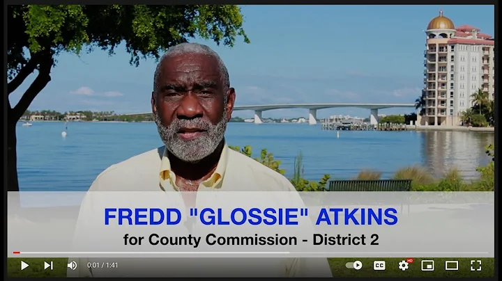 Introducing Fredd Atkins for Sarasota County Commi...