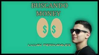 TWENTY SIX, Tayson Kryss - Buscando Money (Lujan Fernandez EDIT - Tech House REMIX) Resimi