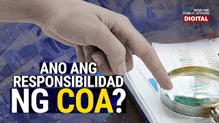 Ano ang responsibilidad ng COA? | Need to Know