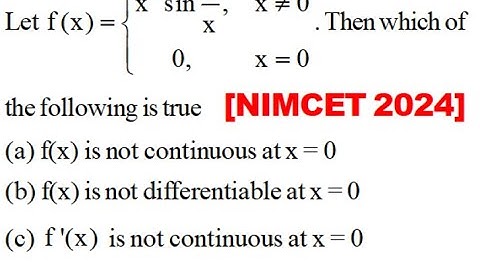 Let f(x)=xsqu sin(1/x) x is not equal zeroand0 for x=0 Continuity differentiability f(x) and f 