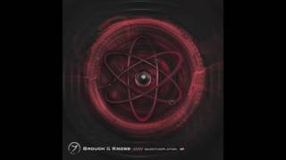Knobs & Grouch - Quantumplation (Knobs Mix)