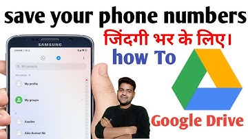 Google drive me apna contacts number kaise save kare | How to save contracts in Google Drive | Hide