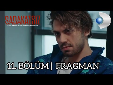 Sadakatsiz 11. Bölüm Fragman Analizi