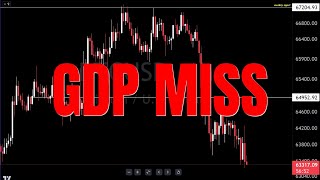 Live Analysis GDP Misses #Bitcoin #Stocks #Forex