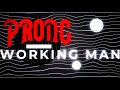 Prong  working man regular version official music