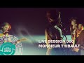 Live session 360  monsieur thibault