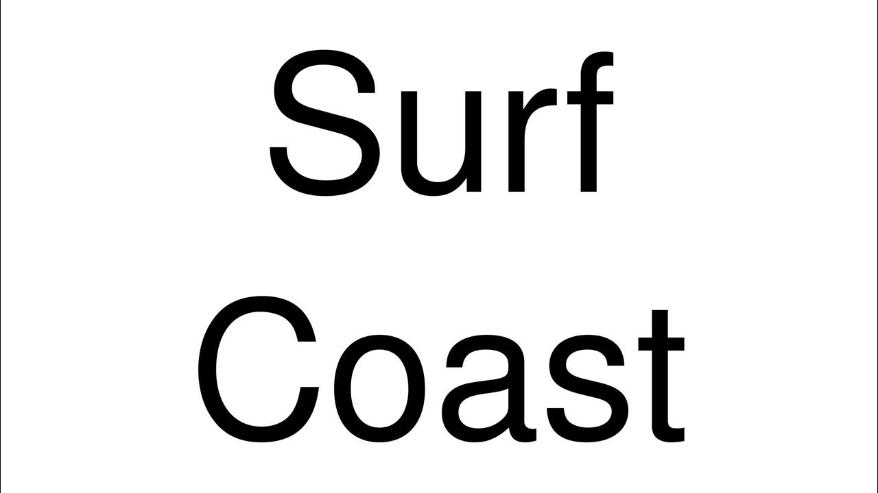 How to Pronounce Surf Coast (Australia) YouTube