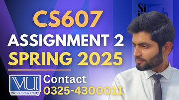 CS607 assignment 2 solution 2025 | CS607 assignment 2 solution spring 2025 #CS607#assignment2#2025