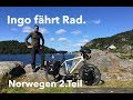 Radreise Norwegen Teil 2