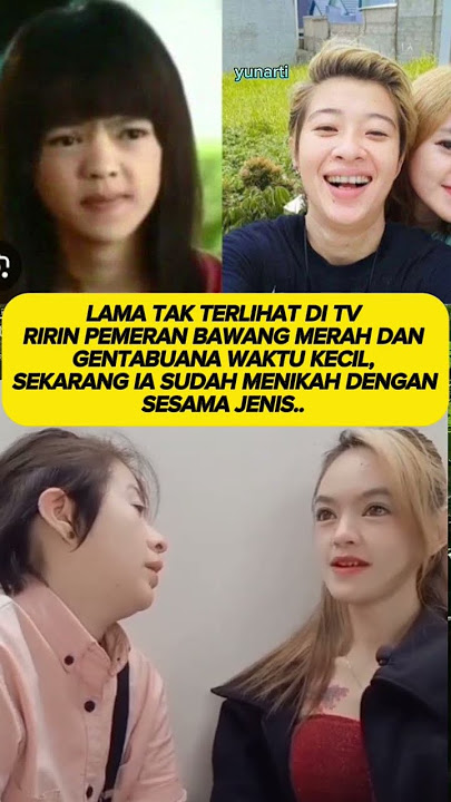 pemeran bawang merah kecil sudah menikah dngn sesama jenis #videoviral #jangkauanlua #yotubeshort
