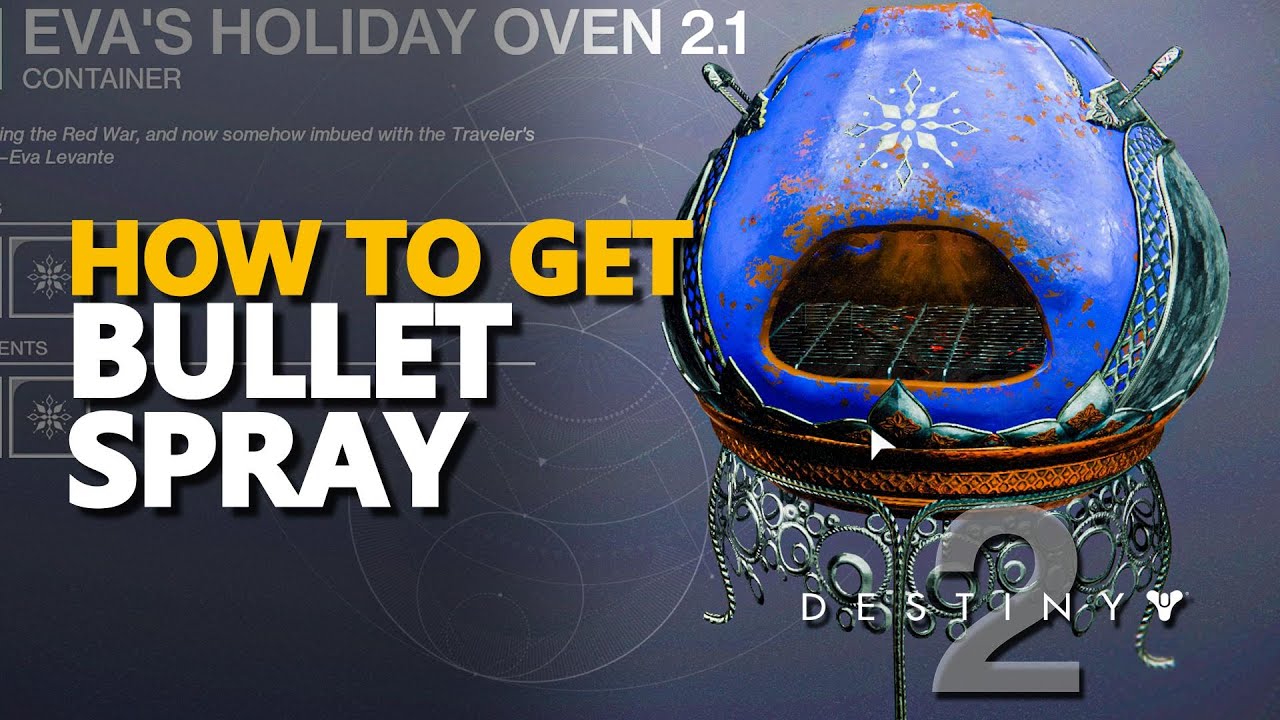 How To Get Bullet Spray Destiny 2