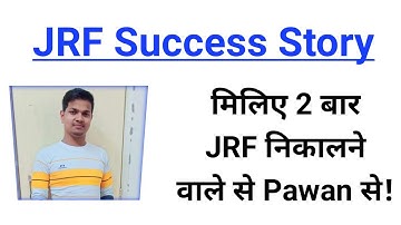 मिलिए 2 बारJRF निकालने वाले  PAWAN से || UGC NTA NET JRF || #ugcnet #ntanet #netjrf
