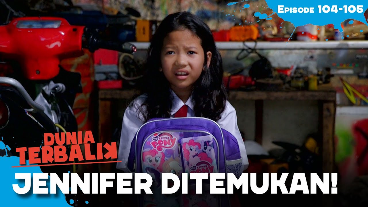 Idoy Senang Sekali Saat Jennifer Di Temukan Di Bengkel | DUNIA TERBALIK | EPS 104-105 (1/3)