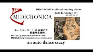 iTunes:http://goo.gl/cQZ8B amazonMP3:http://goo.gl/Y70gd MIDICRONIC...