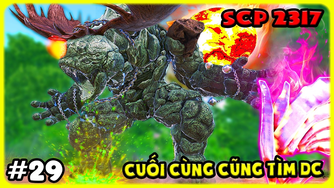 ARK Monster-SCP #29 SĂN TÌM CỔ VẬT MÌNH THU PHỤC THÀNH CÔNG NGƯỜI ĐÁ SCP 2317 - TÝ TIỀN TỈ