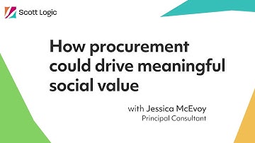 How procurement could drive meaningful social value // Jess McEvoy // Scott Logic