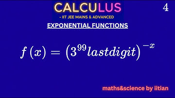 CALCULUS | EXPONENTIËLE FUNCTIES onder de knie krijgen in IIT JEE MATHS