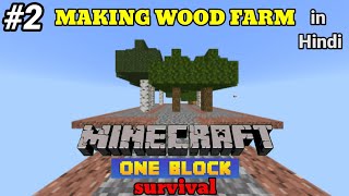 I made a tree farm in Minecraft Oneblock Original Pc Gameplay #2 