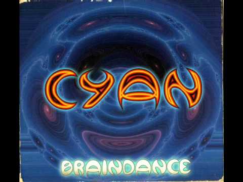 cyan braindance