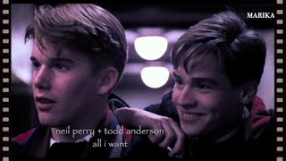 neil + todd | all i want [dead poets society]