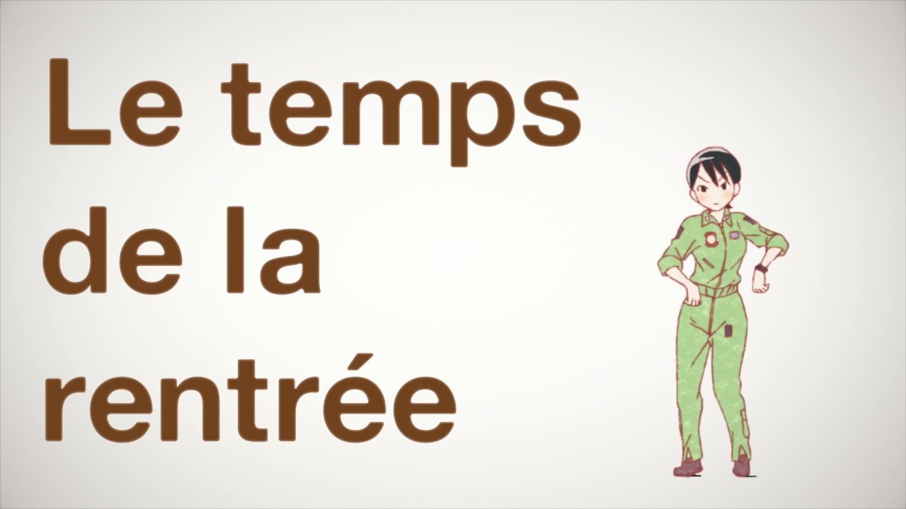 Le Temps De La Rentree 恋の家路 新学期 俗語半解 Note