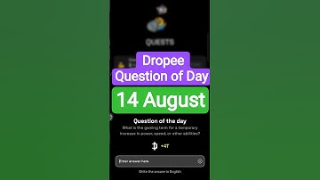 Dropee Question of Day Code 14 August | Dropee Question of Day | Dropee Today Question of Day