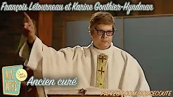 Ancien curé | François Létourneau et Karine Gonthier-Hyndman | Extrait Sous Écoute thumbnail