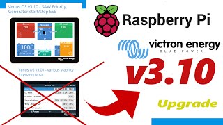 Victron VenusOS UPGRADE v3.10 | Raspberry Pi