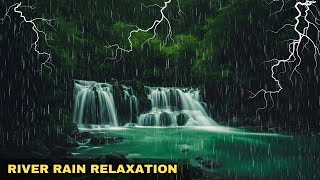 Nature Rain Sounds | Calming River Rain White Noise 🌧️ Nature's Sleep-Inducing Rain Ambience
