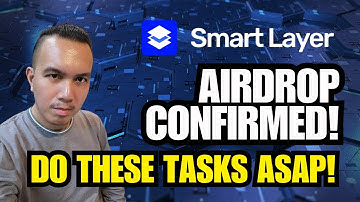 Smart Layer airdrop confirmed! Do these tasks ASAP!!!