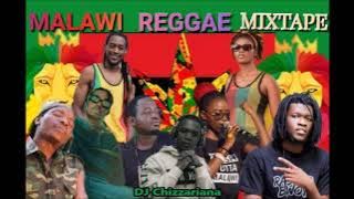 2022 MALAWI REGGAE MUSIC MIXTAPE - DJ Chizzariana