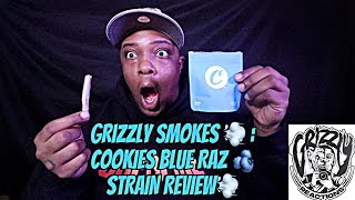 Grizzly Smokes 💨 : COOKIES BLUE RAZ 🫐 STRAIN REVIEW💨