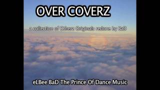 COULD U B LOVED? An OVERCOVER by eLBee BaD