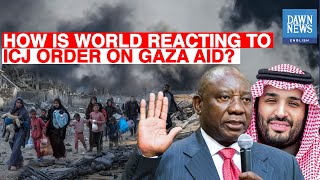 How Is World Reacting To ICJ Order On Gaza Aid?