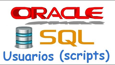 Curso de Oracle SQL en español desde cero |Crear y administrar  usuarios (modo scripts),(video 3)