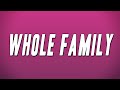 Saucy Santana - Whole Family ft. Flo Milli (Lyrics)